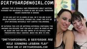 คลิปโป๊ Dirtygardengirl amp SexySasha pee hole sounding lesbian play ร้อน 2021