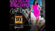 หนังxxx The Life Of a Las Vegas Escort American Sex Podcast 2021 ร้อน