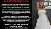 หนังxxx Isabella Clark anal fisting amp prolapse bride ร้อน