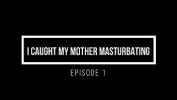 ดูหนังav Ep 1 colon I caught my mother masturbating 2022 ล่าสุด