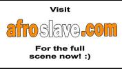 หนังเอ็ก afroslave 2 5 217 african bucks negersklavinnen 2 edit ass 3 Mp4 ล่าสุด