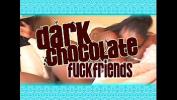 หนังเอ็ก DNA Dark Chocolate Fuck Friends Full movie ฟรี