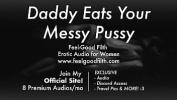 คลิปโป๊ออนไลน์ DDLG Role Play colon Daddy Makes A Mess of Your Pussy lpar feelgoodfilth period com Erotic Audio for Women rpar ดีที่สุด ประเทศไทย