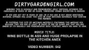 คลิปxxx Wine bottle in ass and huge prolapse in the kitchen anex Dirtygardengirl