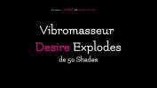 หนัง18 Vibromasseur Desire Explodes par 50 Shades 3gp ฟรี