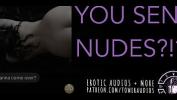 หนังโป๊ YOU SENT NUDES quest lpar Erotic audio for women rpar lbrack M4F rsqb ล่าสุด