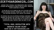 หนัง18 Dirtygardengirl Total anal anihilation with gigantic blude dildo Mp4