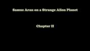 คลิปxxx Samus and the strange alien planet chapter 2 by rrostek 3gp ล่าสุด