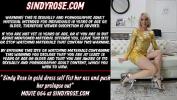 หนังav Sindy Rose in gold dress self fist her ass and push her prolapse out