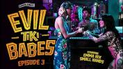 คลิปxxx Evil Tiki Babes Emma Hix 3gp ล่าสุด