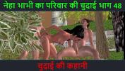 คลิปxxx Hindi Audio Sex Story Chudai ki kahani Neha Bhabhi apos s Sex adventure Part 48 2024