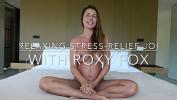 หนังเอ็ก Let me help you relax and cum excl excl Sensual Stress Relief JOI with Roxy Fox 3gp ล่าสุด