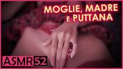 ดูหนังxxx Moglie comma Madre e Puttana Italiana Dialoghi ASMR Mp4