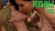 คลิปโป๊ NURSING BACK TO PLEASURE num 103 bull Horny lesbian action is on the horizon excl 3gp