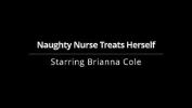 หนังxxx Naughty Nurse Brianna Cole Treats Her Own Hysteria By Cumming Multiple Time With Hitachi Magic Wand At HitachiHoes Reup Mp4 ล่าสุด