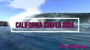 คลิปโป๊ออนไลน์ California Surfer Dude ล่าสุด