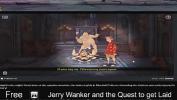 คลิปโป๊ Jerry Wanker and the Quest to get Laid ร้อน 2024