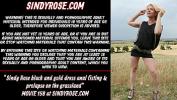 คริปโป๊ Sindy Rose black and gold dress anal fisting amp prolapse on the grassland 2024 ล่าสุด