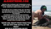 หนังav Naked anal beauty Proxy Paige fuck her ass with wine bottle at the beach Mp4 ล่าสุด