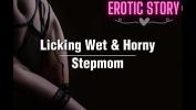 คลิปโป๊ Licking Wet amp Horny Stepmom ร้อน 2024