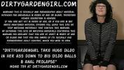 หนังเอ็ก Dirtygardengirl take huge dildo in her ass down to big dildo balls amp anal prolapse Mp4 ฟรี