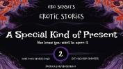 ดูหนังxxx A Special Kind of Present lpar Erotic Audio for Women rpar lbrack ESES2 rsqb 2024 ล่าสุด