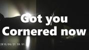 หนังav Got you Cornered Now Mp4