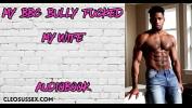 หนังav My BBC Bully Stretches My Wife On A Night Out Cuckold Audiobook ฟรี