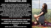 คลิปโป๊ฟรี Hotkinkyjo in sexy dress fuck anal huge red dragon dildo from mrhankey amp prolapse at the green field 3gp