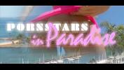 หนัง18 Pornstars in Paradise ฟรี